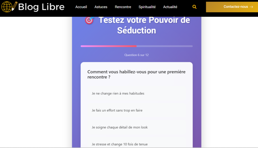 Une des questions du test de séduction de blog-libre.net.